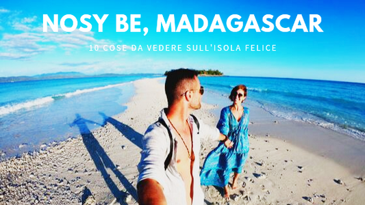 Nosy Be Madagascar cosa vedere